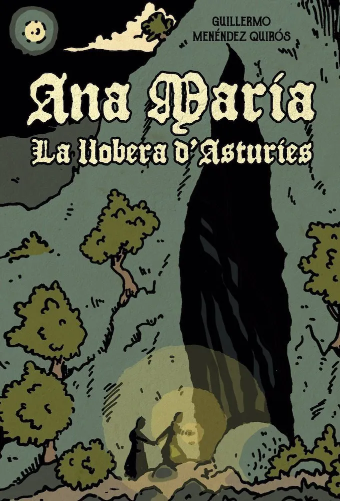 Ana María. La llobera d'Asturies