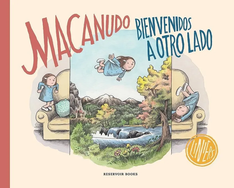Macanudo: Bienvenidos a Otro Lado