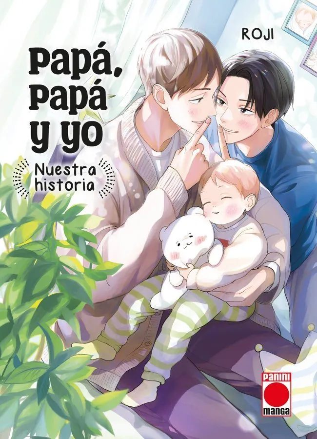 Papá, papá y yo: Nuestra historia