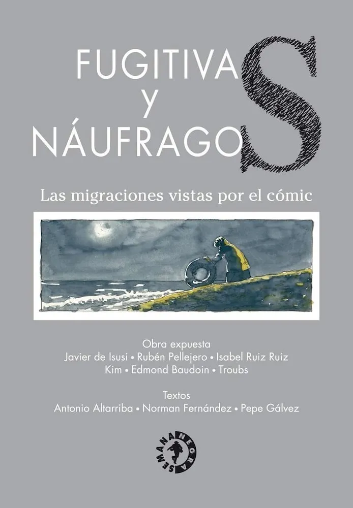 Fugitivas y naufragos