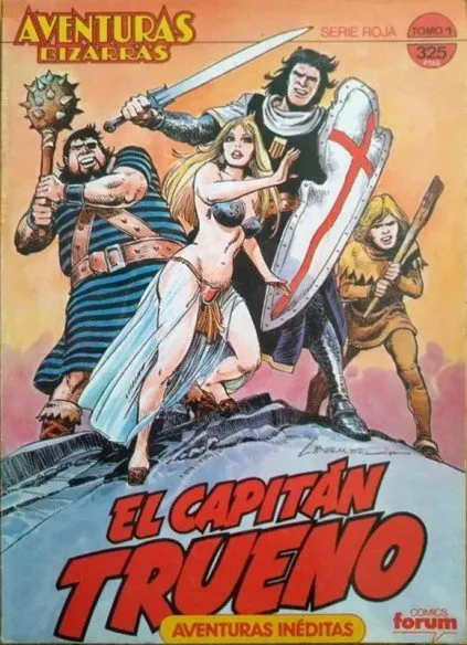 Aventuras Bizarras. El Capitán Trueno. Serie Roja