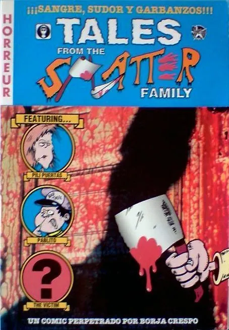 Tales from the Splatter family