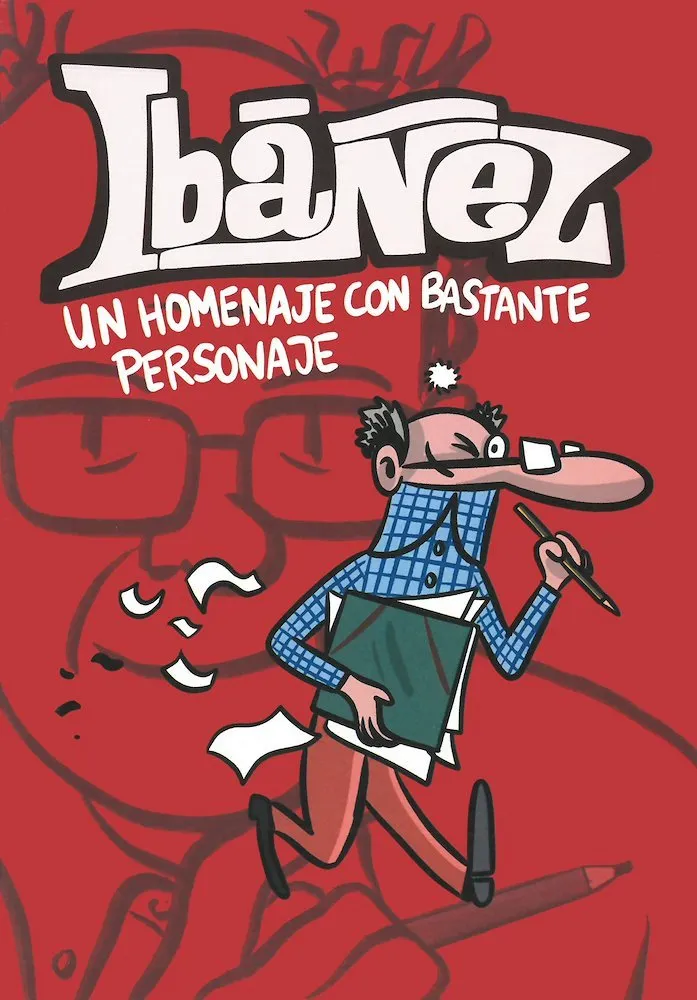 Ibáñez. Un homenaje con bastante personaje
