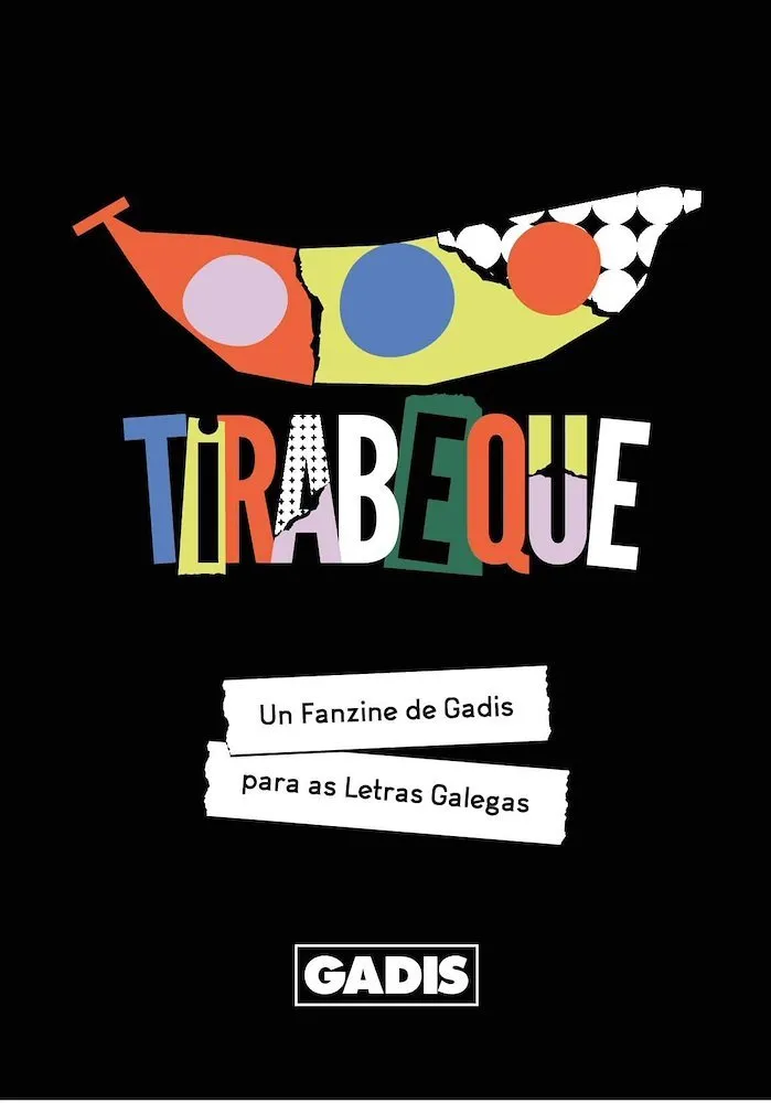 Tirabeque: Un fanzine de Gadis para as Letras Galegas