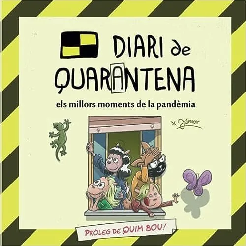 Diari de quarantena. Els millors moments de la pandèmia (Autoedición)