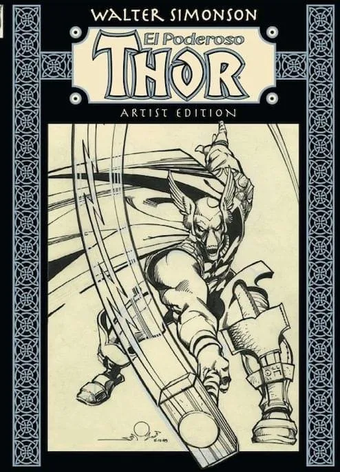 El Poderoso Thor de Walter Simonson. Artist Edition