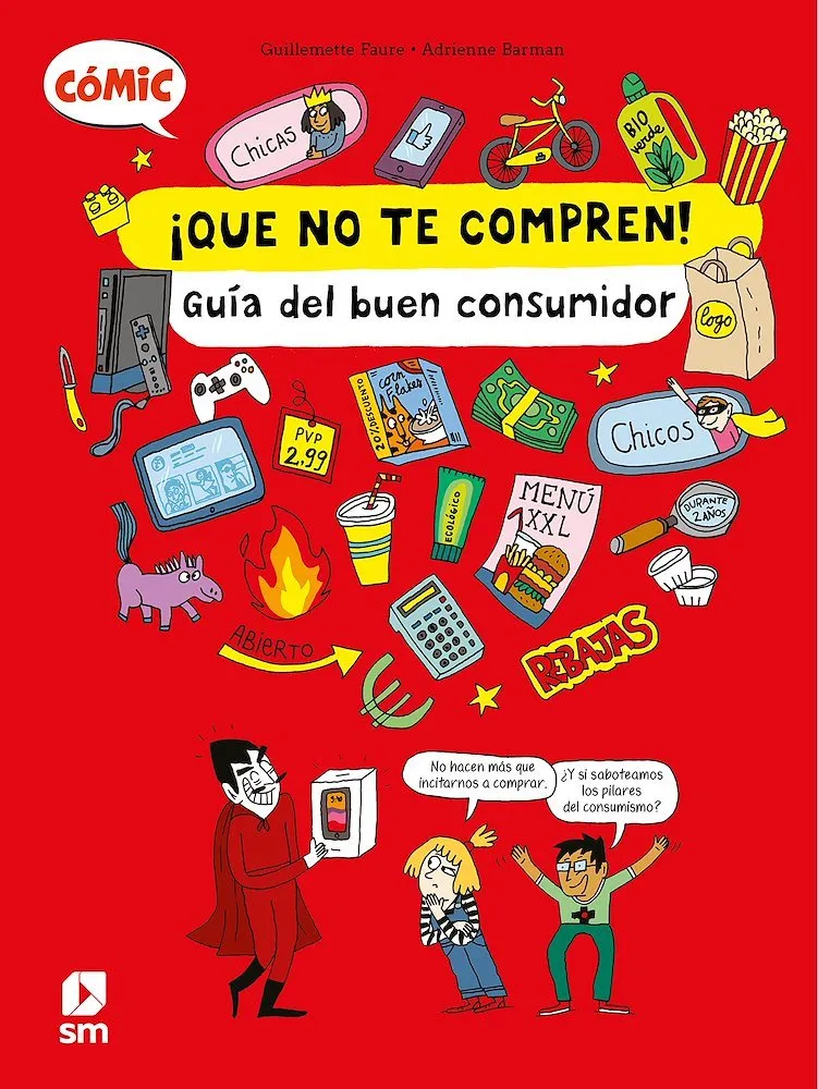 ¡Que no te compren! Guía del buen consumidor