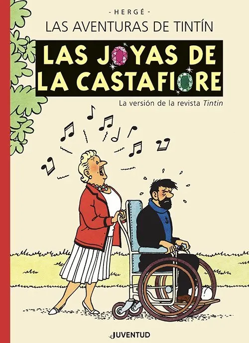 Las aventuras de Tintín - Las joyas de la Castafiore: La versión de la revista Tintín (Editorial Juv