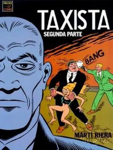 Taxista. Segunda parte