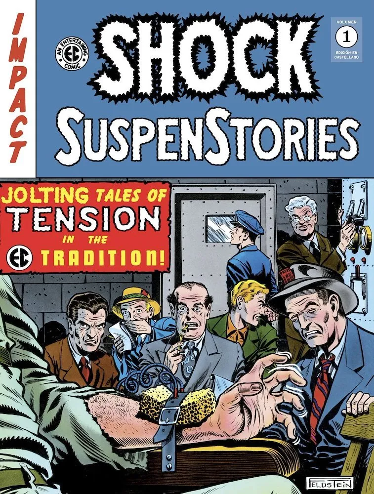 The EC Archives: Shock SuspenStories