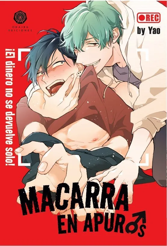 Macarra en apuros - ¡El dinero no se devuelve solo! (Odaiba Ediciones)