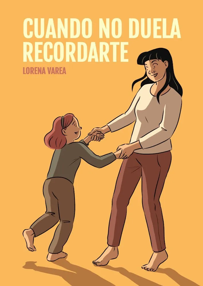 Cuando no duela recordarte