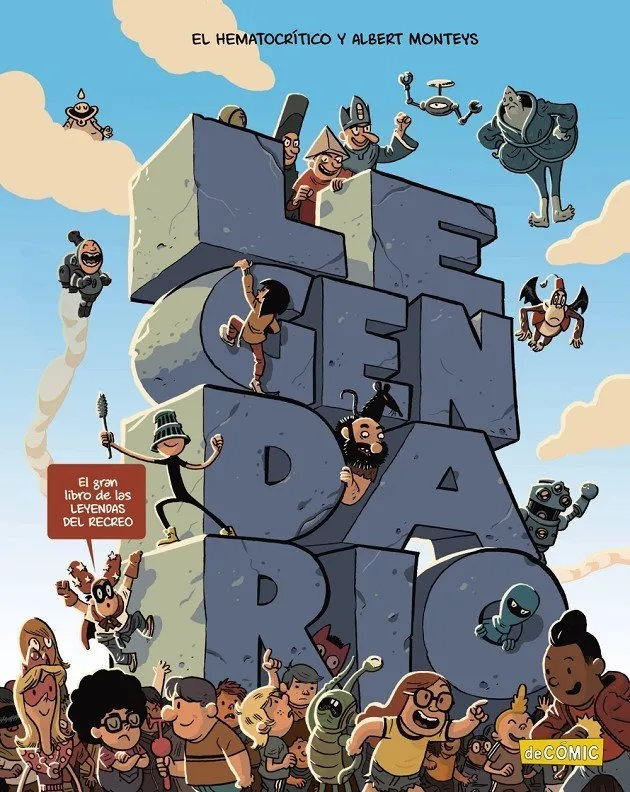 Legendario. El gran libro de las leyendas del recreo