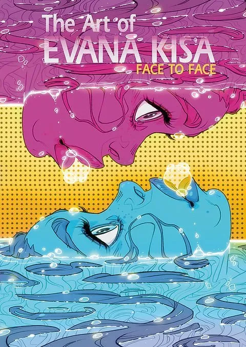 The art of Evana Kisa - Face to face (Ominiky Ediciones)