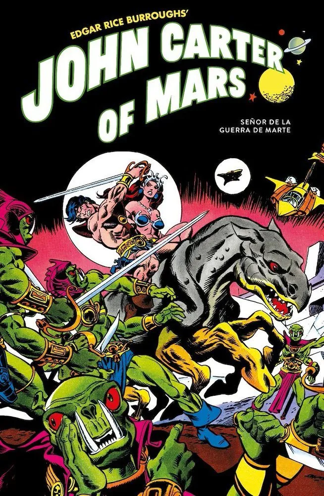 John Carter of Mars. Señor de la guerra de Marte