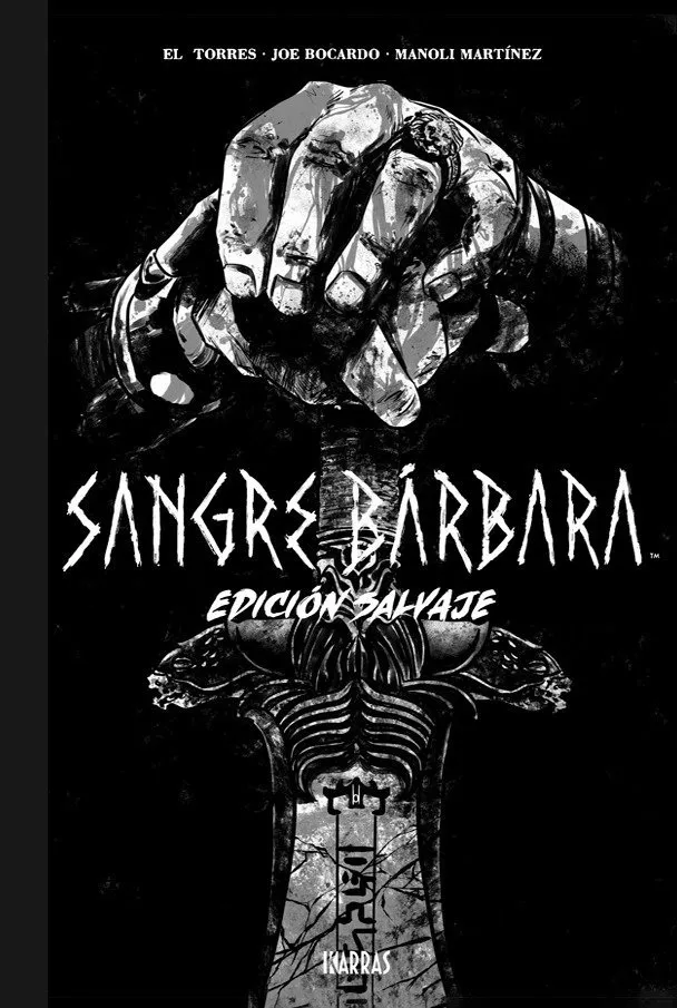 Sangre Bárbara. Edición Salvaje