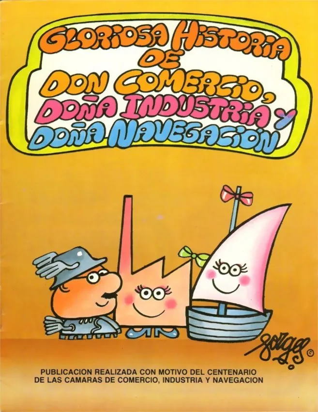 Gloriosa historia de don Comercio, doña Industria y doña Navegación (Consejo Superior de Cámaras de 