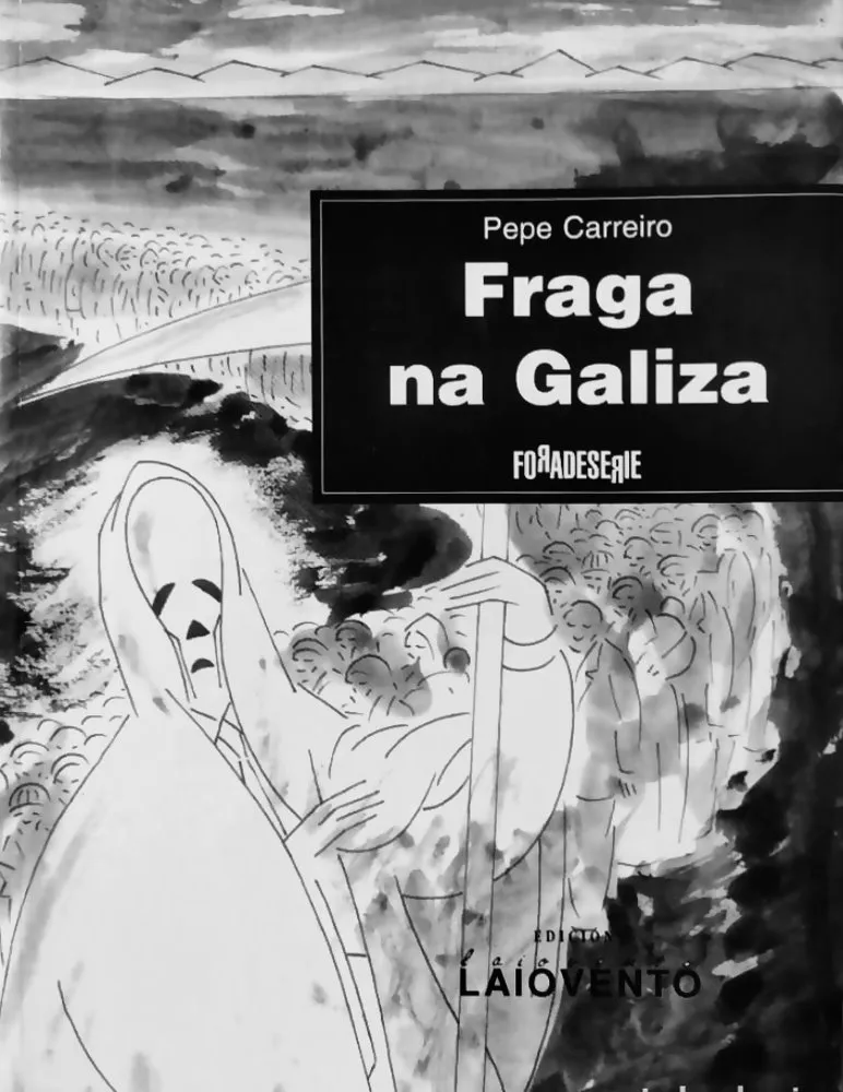 Fraga na Galiza