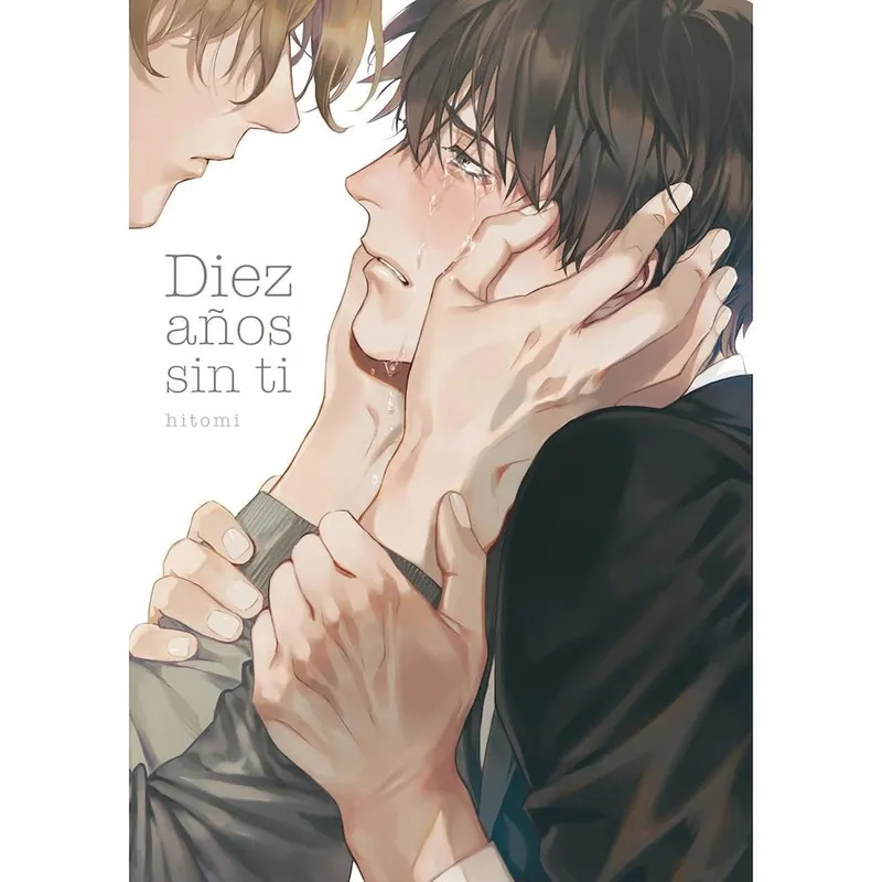 Diez años sin ti