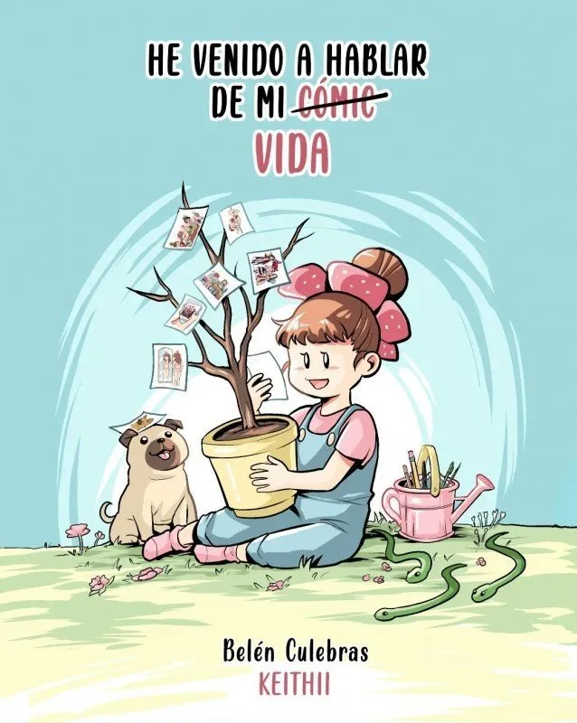 He venido a hablar de mi vida (Autoedición)