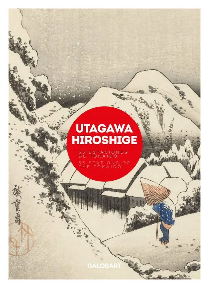 Utagawa Hiroshige. 53 Estaciones de Tokaido