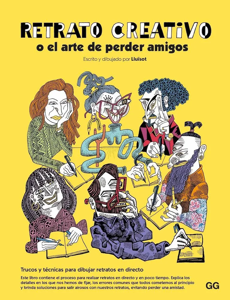 Retrato creativo o el arte de perder amigos