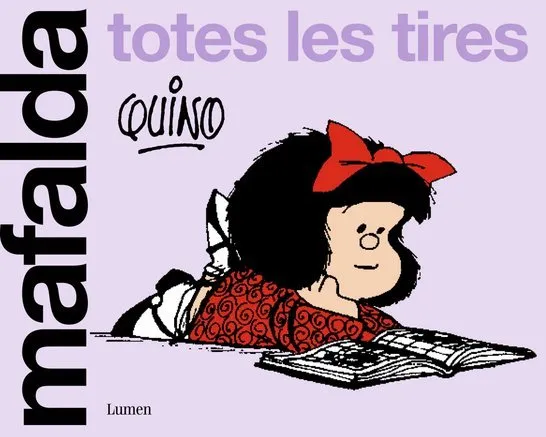 Mafalda. Totes les tires