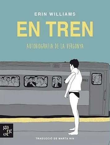 En Tren. Autobiografia de la Vergonya