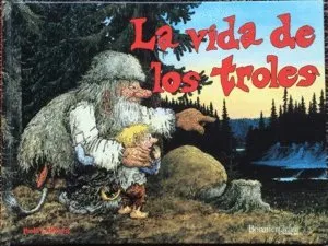La vida de los troles