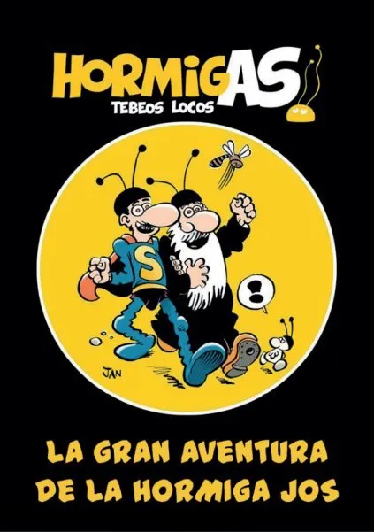HormigAS: La gran aventura de la hormiga Jos (Autoedición)