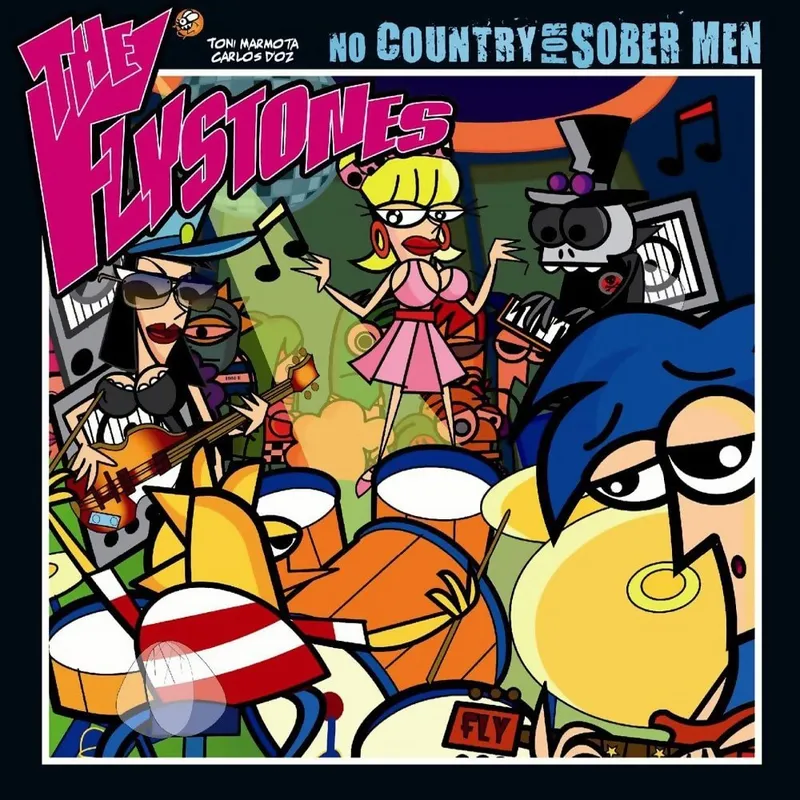 The Flystones: No Country for Sober Men