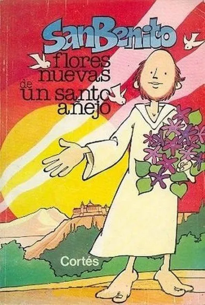 San Benito, Flores Nuevas de un Santo Añejo