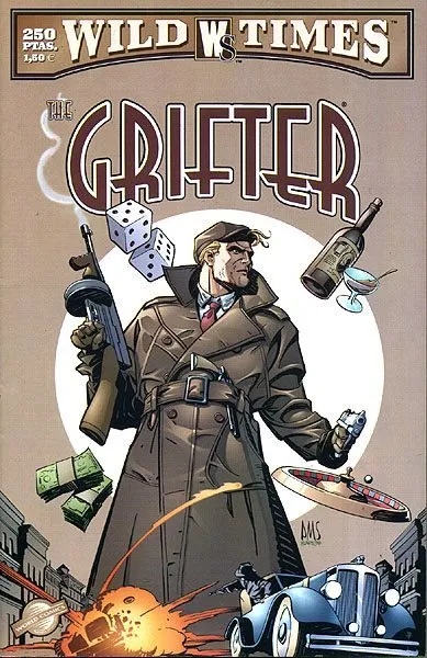 The Grifter. Wild Times