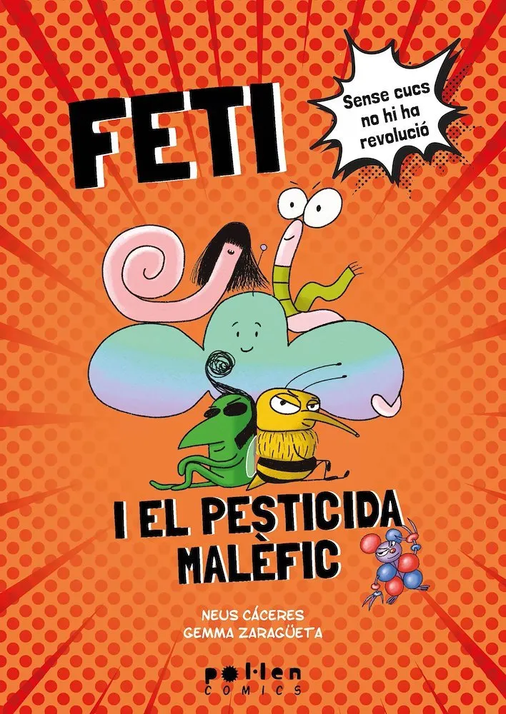 Feti i el pesticida malèfic