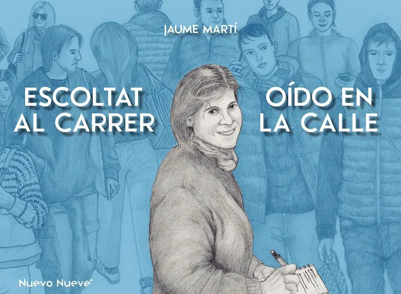 Escoltat al carrer / Oído en la calle