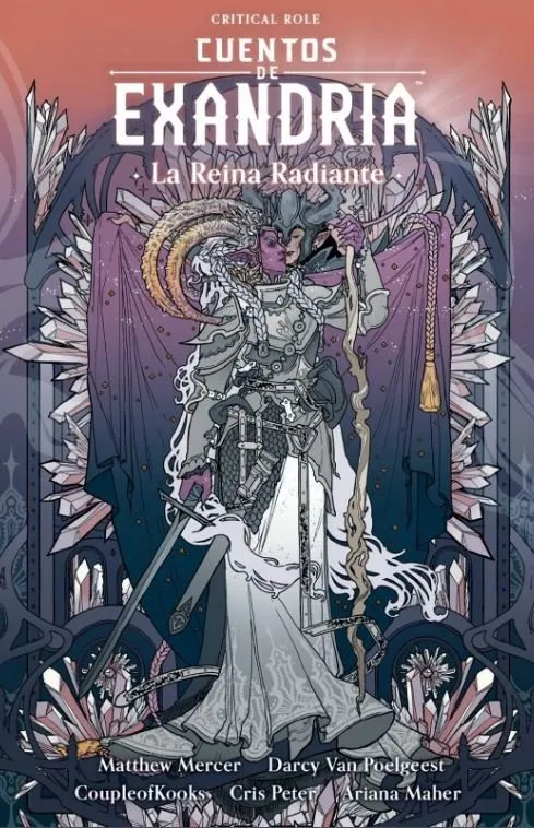 Cuentos de Exandria - La Reina Radiante