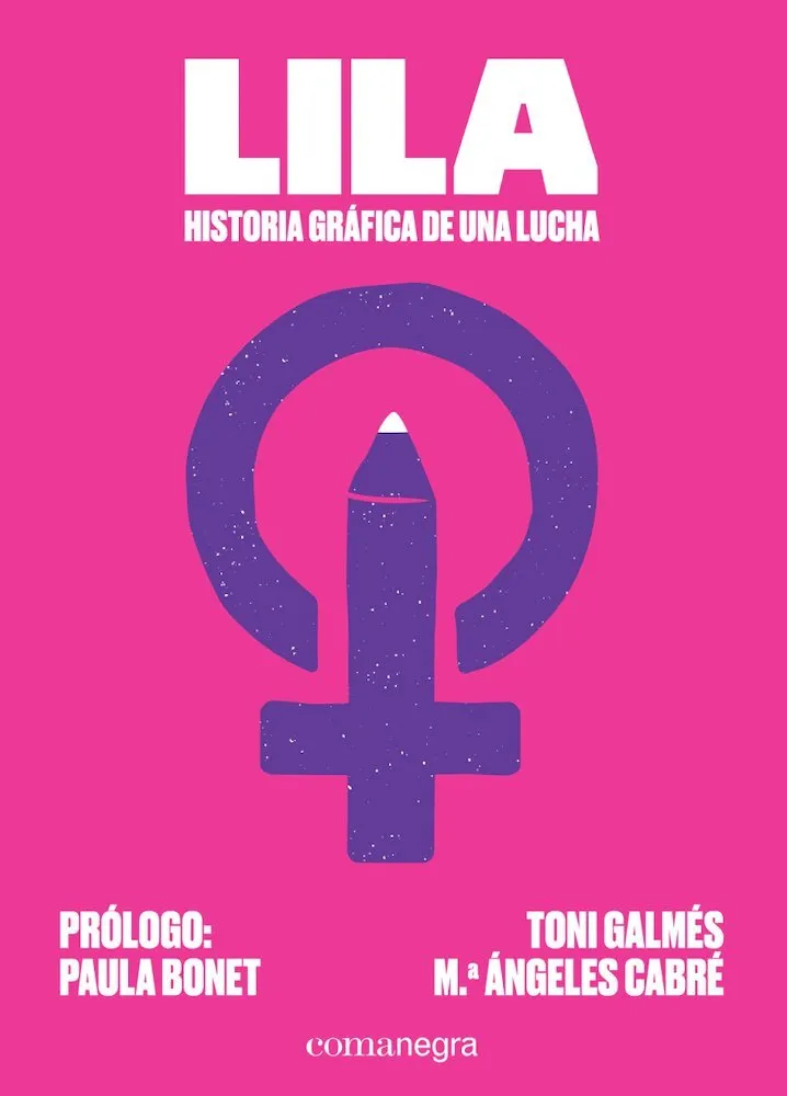 Lila: historia gráfica de una lucha