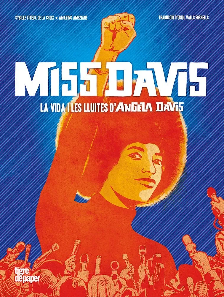 Miss Davis: La vida i les lluites d'Angela Davis