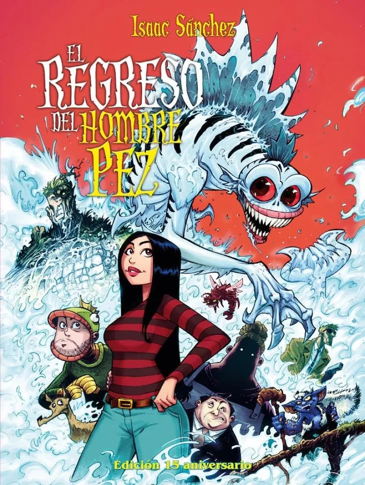 El regreso del hombre pez - Edición 15 aniversario