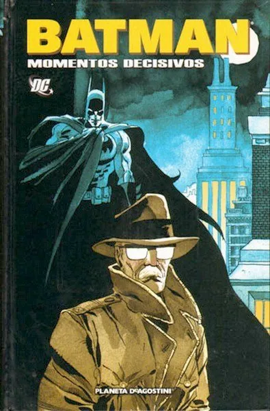 Batman. Momentos decisivos