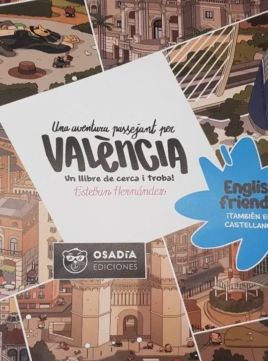 Una aventura passejant per València