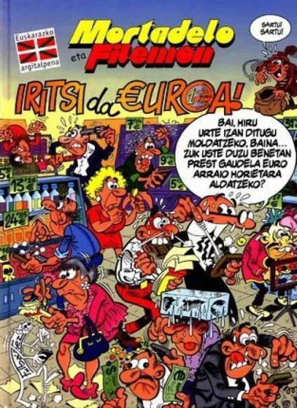 Mortadelo eta Filemon - Iritsi da Euroa!