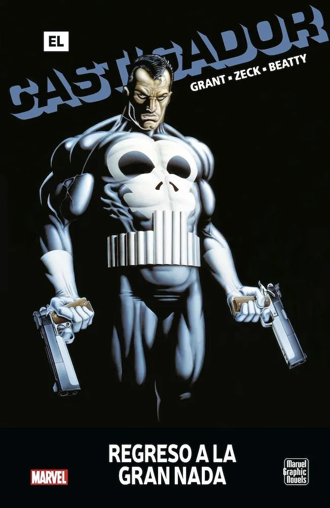 El Castigador: Regreso a la gran nada. Novelas Gráficas Marvel