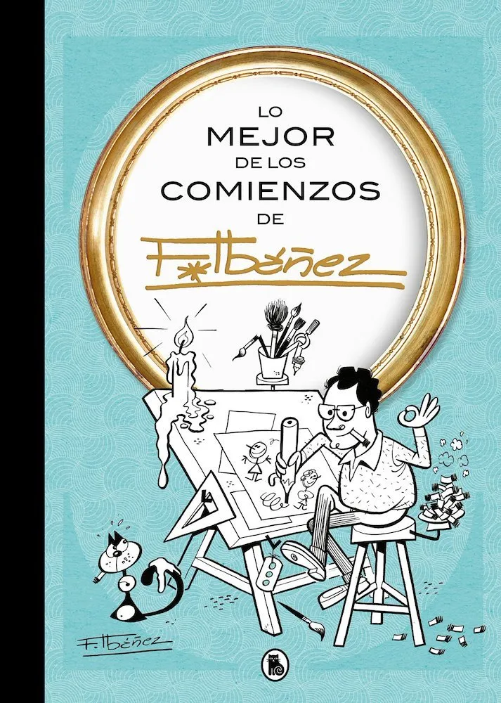 Lo mejor de Los comienzos de Ibáñez