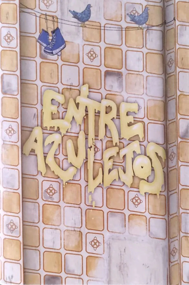 Entre Azulejos (Autoedición)
