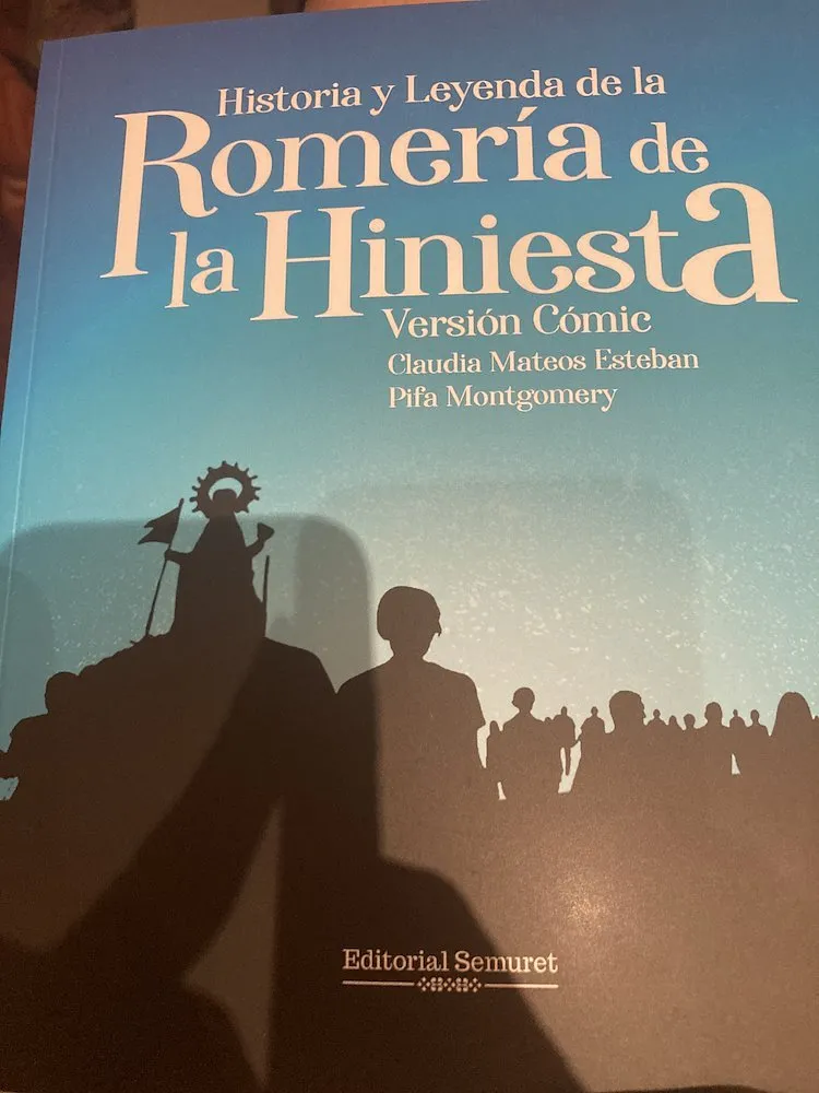Historia y Leyenda de la Romeria de la Hiniesta
