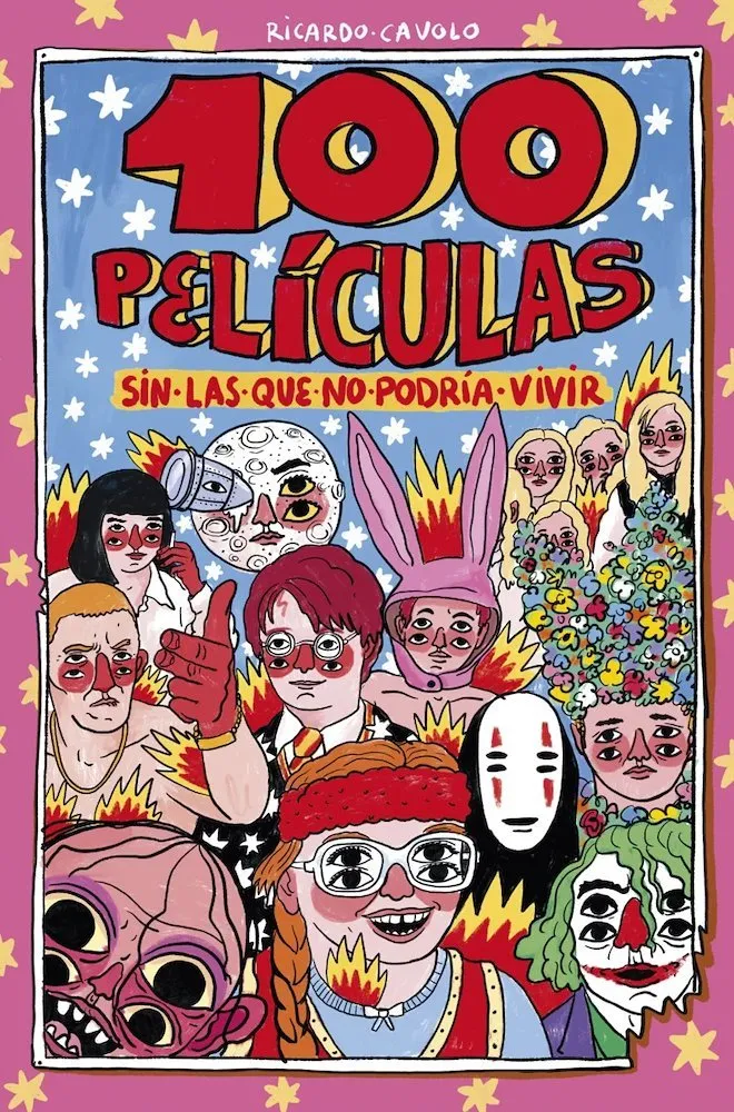 100 Películas sin las que no podría vivir