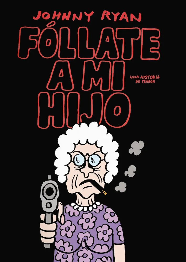 Fóllate a mi hijo