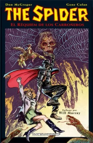 The Spider. El requiem de los carroñeros