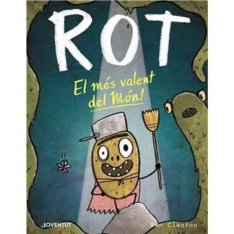 Rot. El més valent del món!